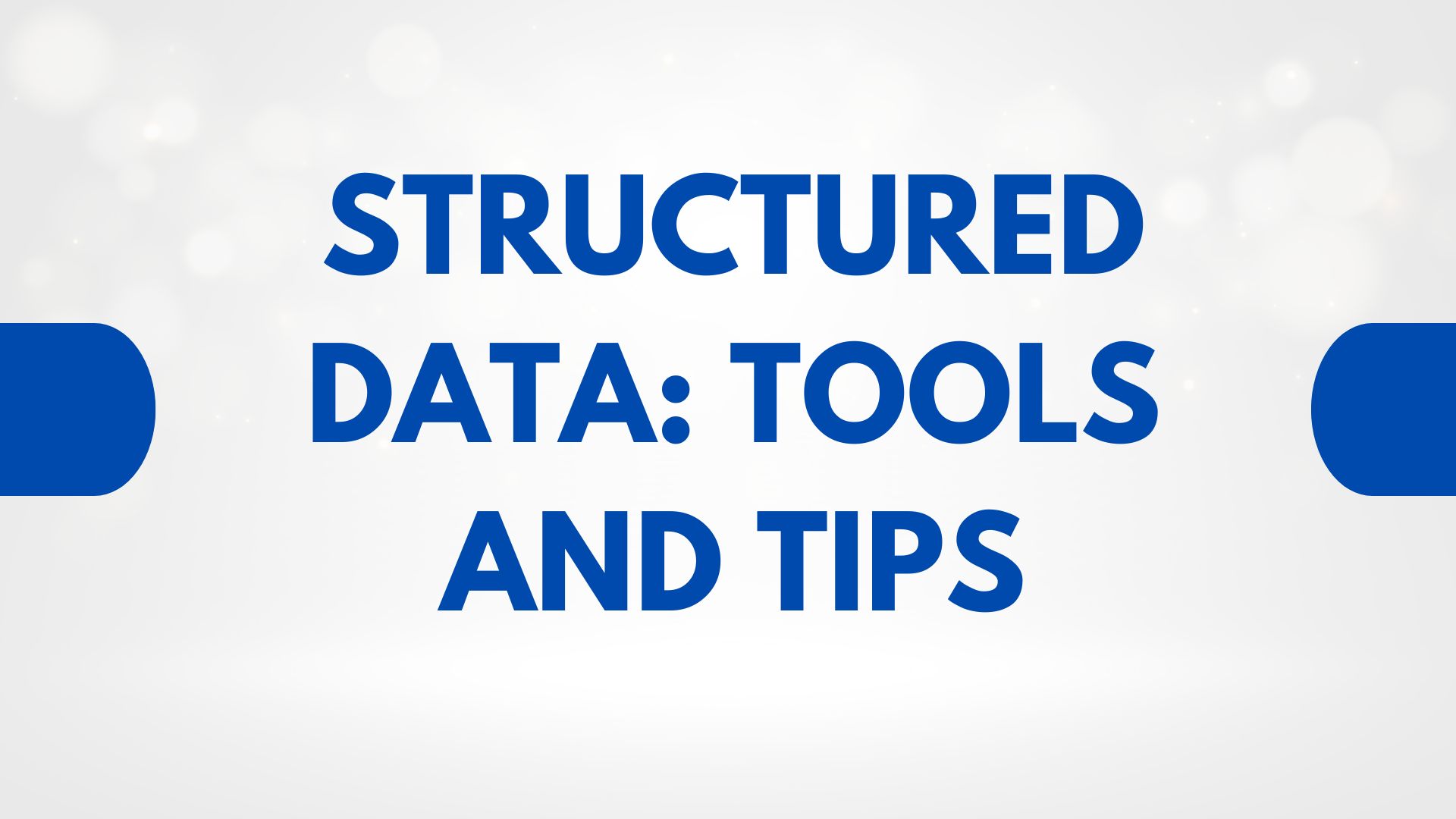 Read more about the article How to Test Your Structured Data: Tools and Tips