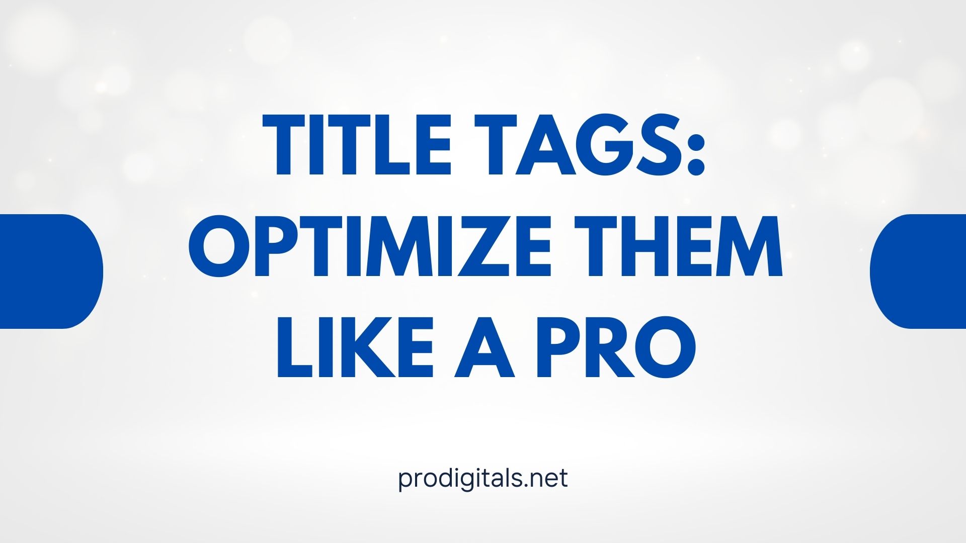 Read more about the article What are Title Tags: Optimize Them Like a PRO