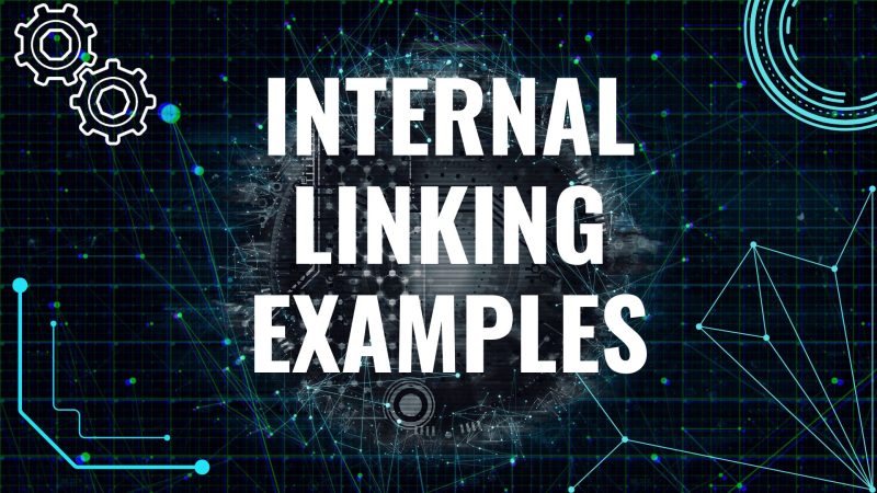 Internal Linking Examples